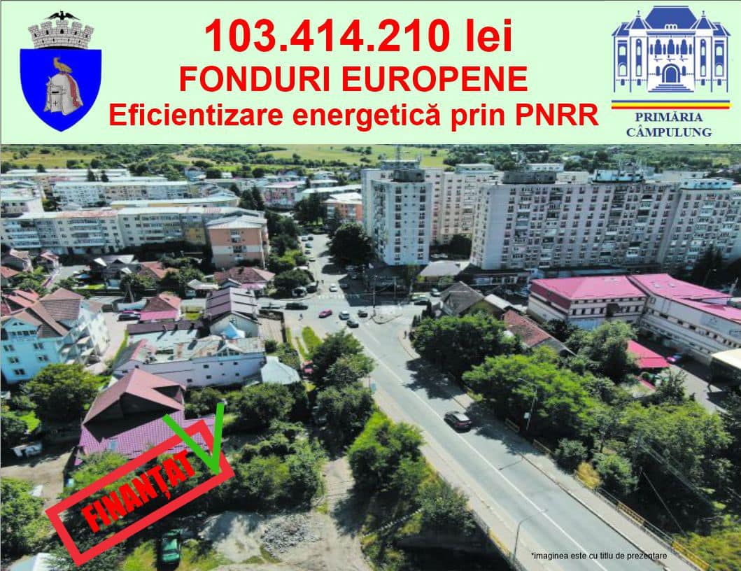 Am primit 103.414.210 lei finanțare din fonduri europene pentru eficientizare energetică clădiri publice și rezidențiale prin PNRR